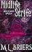 Midlife Strife by M.L. Briers