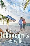 The Billionaire's Ex-Wife (Getaway Bay #8)