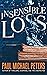 Insensible Loss by Paul Michael Peters Insensible Loss by Paul Michael Peters