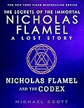Nicholas Flamel and the Codex
