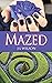 Mazed (A Remembered Classics Romance Book 7)