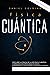 Física Cuántica Para Principiantes by Daniel Golding