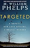 Targeted: A Deput...