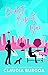 Didn't Expect You (Against All Odds, #2) by Claudia Y. Burgoa