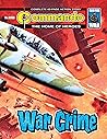 Commando #5359: War Crime Commando #5359: War Crime