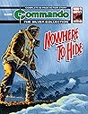 Commando #5362: Nowhere To Hide Commando #5362: Nowhere To Hide