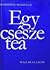 Egy csésze tea