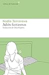 Adiós fantasmas by Nadia Terranova