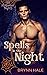Spells in the Night (Hot Halloween Nights #1) by Brynn Hale