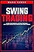 Swing trading: A guide for ...