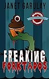Freaking Forktados (Bakeshop Paranormal Book 1)