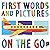First Words And Pictures On...