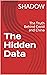 The Hidden Data: The Truth Behind Covid and China