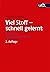 Viel stoff - schnell gelernt by Martin Lehner