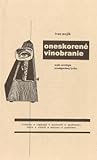 Oneskorené vinobranie. Malá antológia avantgardnej lyriky
