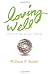 Loving Well