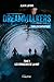 Les Voyageurs de la nuit (Dreamwalkers #1)