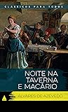 Noite na Taverna ...