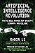 Artificial Intelligence Revolution by Robin Li
