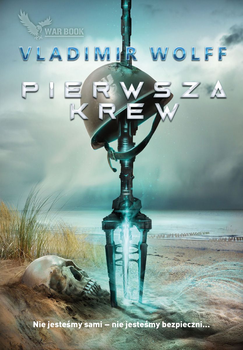 Pierwsza krew (Pierwsze starcie, #4)
