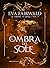 L'ombra del sole