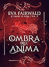 L'ombra dell'anima (Le ombre di Dora Vol. 2)