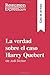 La verdad sobre el caso Harry Quebert de Joël Dicker (Guía de... by Luigia Pattano