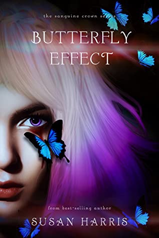 Butterfly Effect (The Sanguine Crown #2)