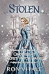 Stolen (Cinderella's Secret Diary, #2)
