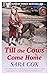 Till the Cows Come Home