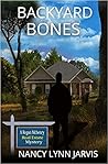 Backyard Bones (Regan McHenry Real Estate Mysteries, #2)