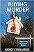Buying Murder (Regan McHenry Real Estate Mysteries, #3)