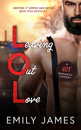 Leaving Out Love (Love in Short, #4)
