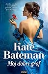 Moj dobri grof by Kate Bateman