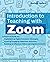 Introduction to Teaching with Zoom: A Practical Guide for Implementing Digital Education Strategies, Creating Engaging Classroom Activities, and Building ... Learning Environment (Books for Teachers)