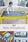 DIY Kids Furniture: Creative and Awesome Kids Furniture Ideas and Projects: DIY Kids Furniture