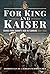 For King and Kaiser: Scenes from Saxony's War in Flanders 1914–1918