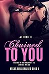 Chained to You
