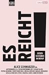 Es reicht! Gegen Sexismus im Beruf Es reicht! Gegen Sexismus im Beruf
