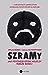 Szramy. Jak psychosystem niszczy nasze dzieci