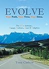Evolve: Your Path. Your Time. Your Shine.