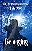 Belonging: A paranormal wom...