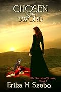 Chosen by The Sword