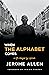 When the Alphabet Comes: A Life Changed by Exposure