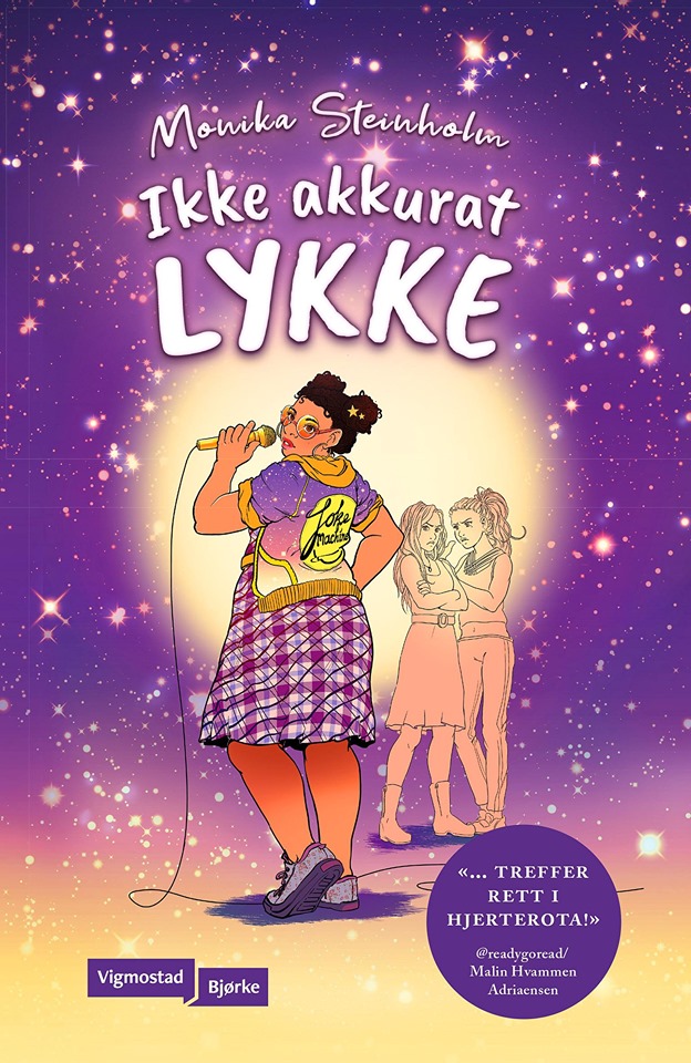 Ikke akkurat lykke