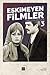 Eskimeyen Filmler III