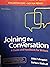 Joining the Conversation: A Guide and Handbook for Writers Evaluation Copy
