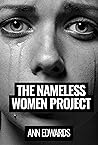 The Nameless Women Project The Nameless Women Project