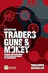 Traders, Guns and...