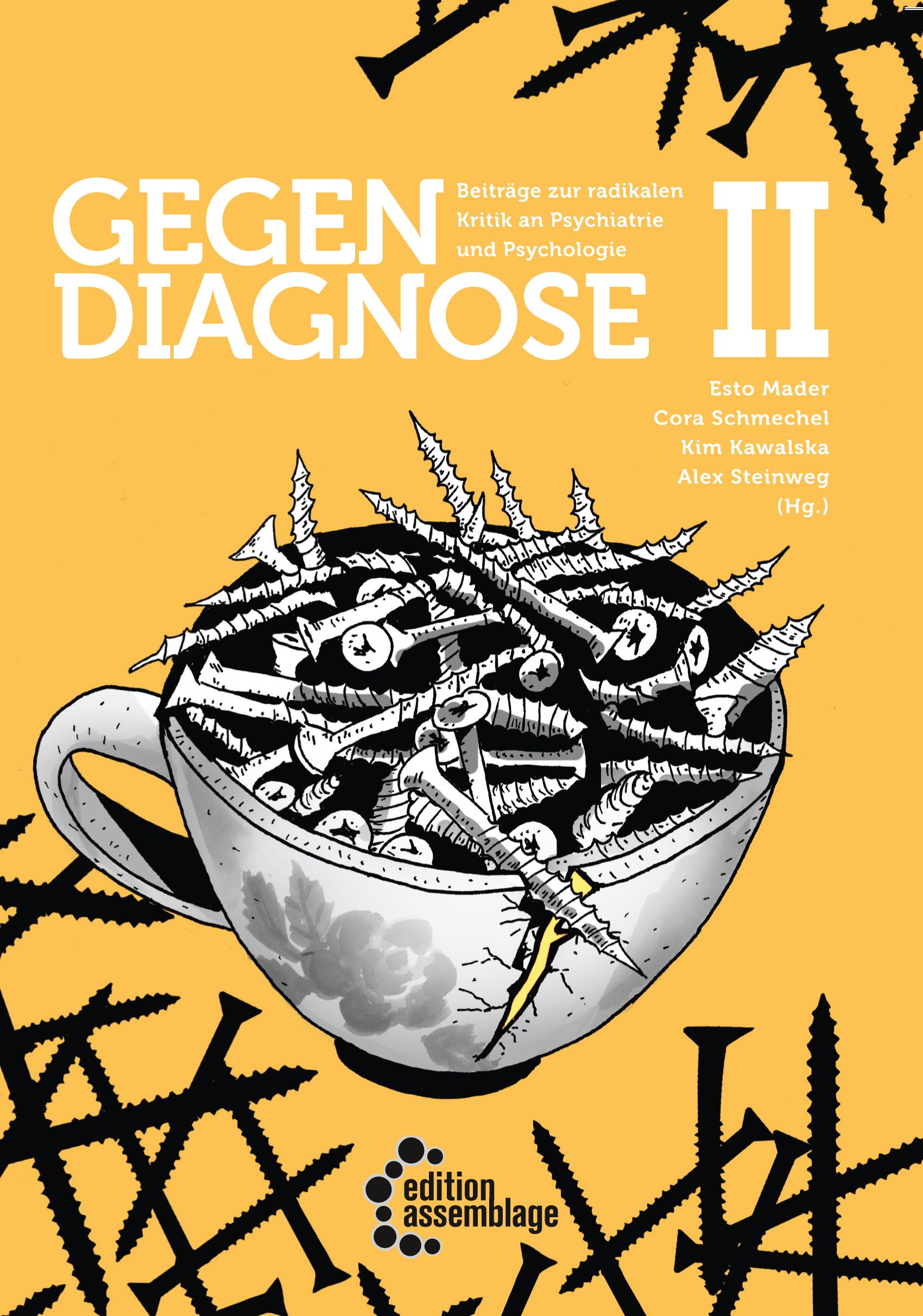 Gegendiagnose II - Beiträge zur radikalen Kritik an Psychologie und Psychiatrie (Paperback)